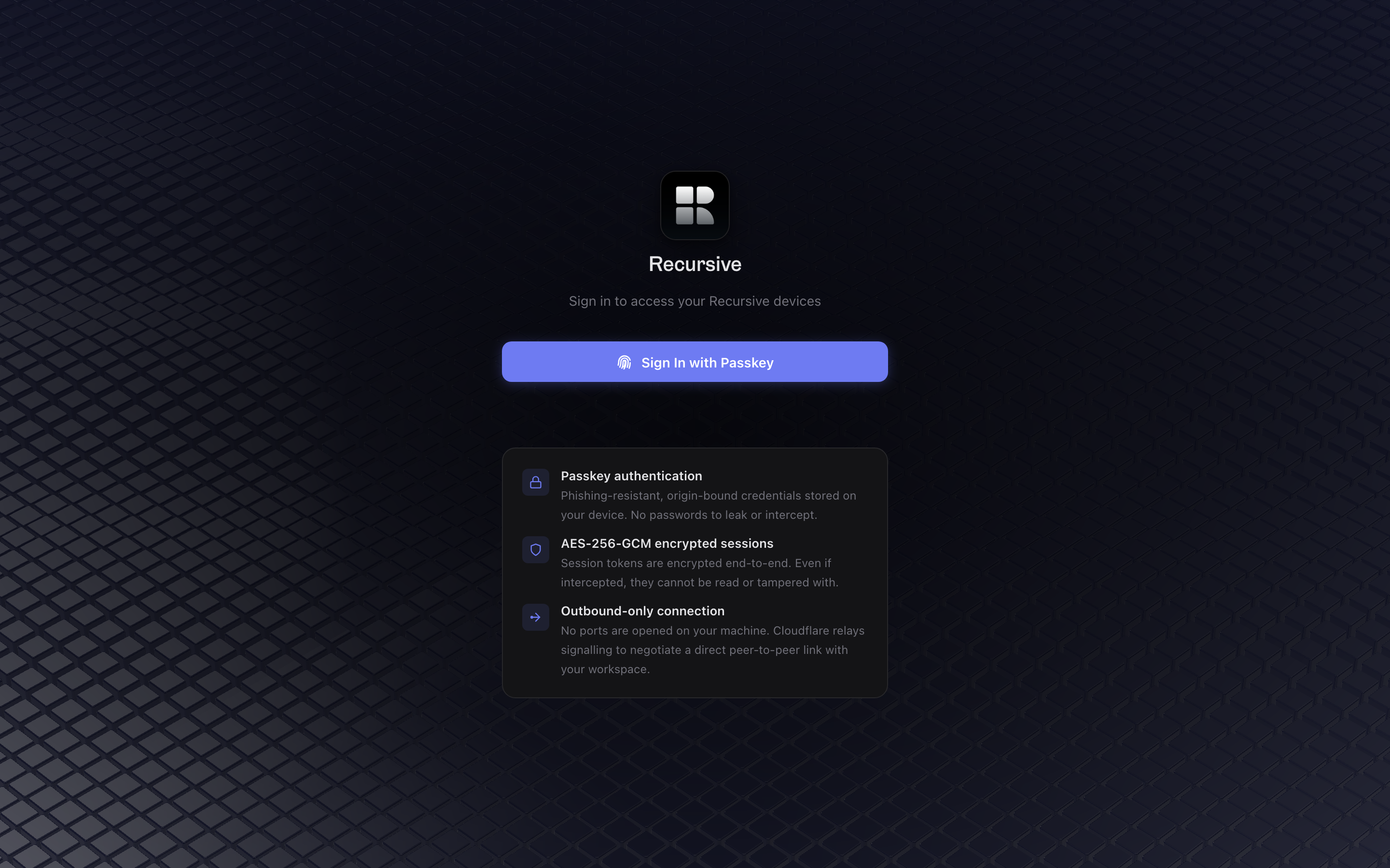 Sign in at app.recursive.computer with your passkey